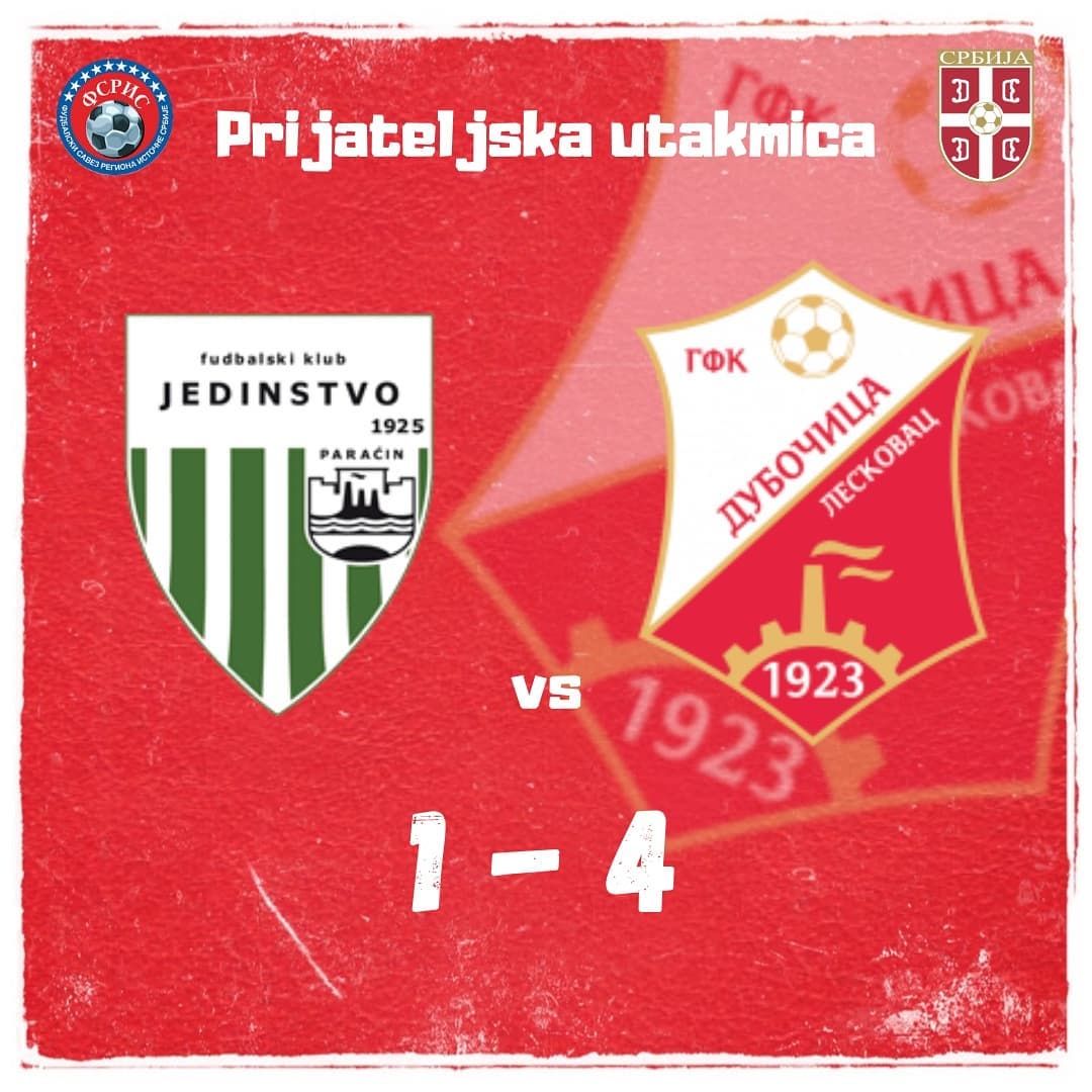 PRIJATELJSKA UTAKMICA: FK „Jedinstvo – GFK „Dubočica 1:4