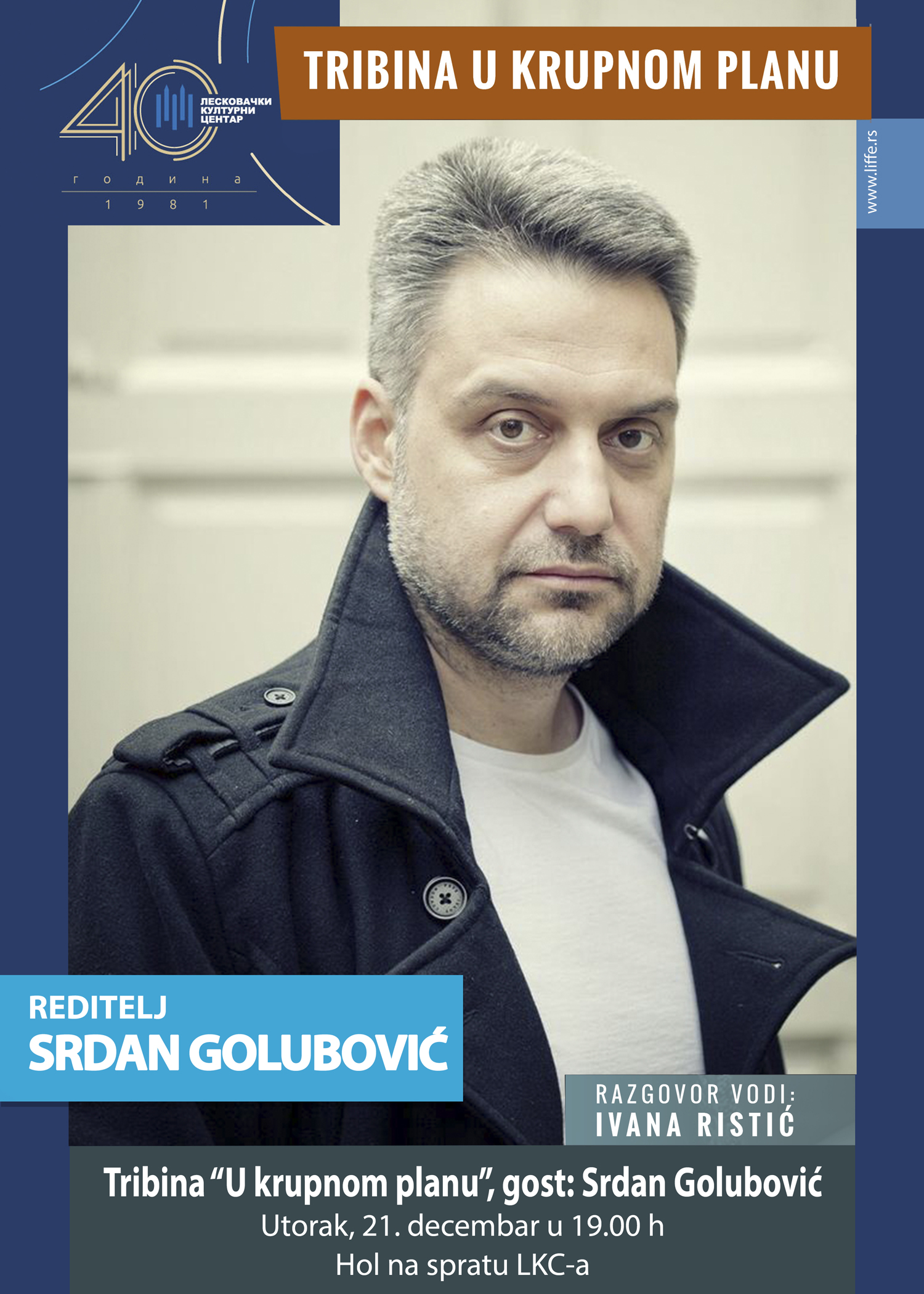 LKC: Srdan Golubović, reditelj, u „Krupnom planu“ LKC: Srdan Golubović, reditelj, u „Krupnom planu“