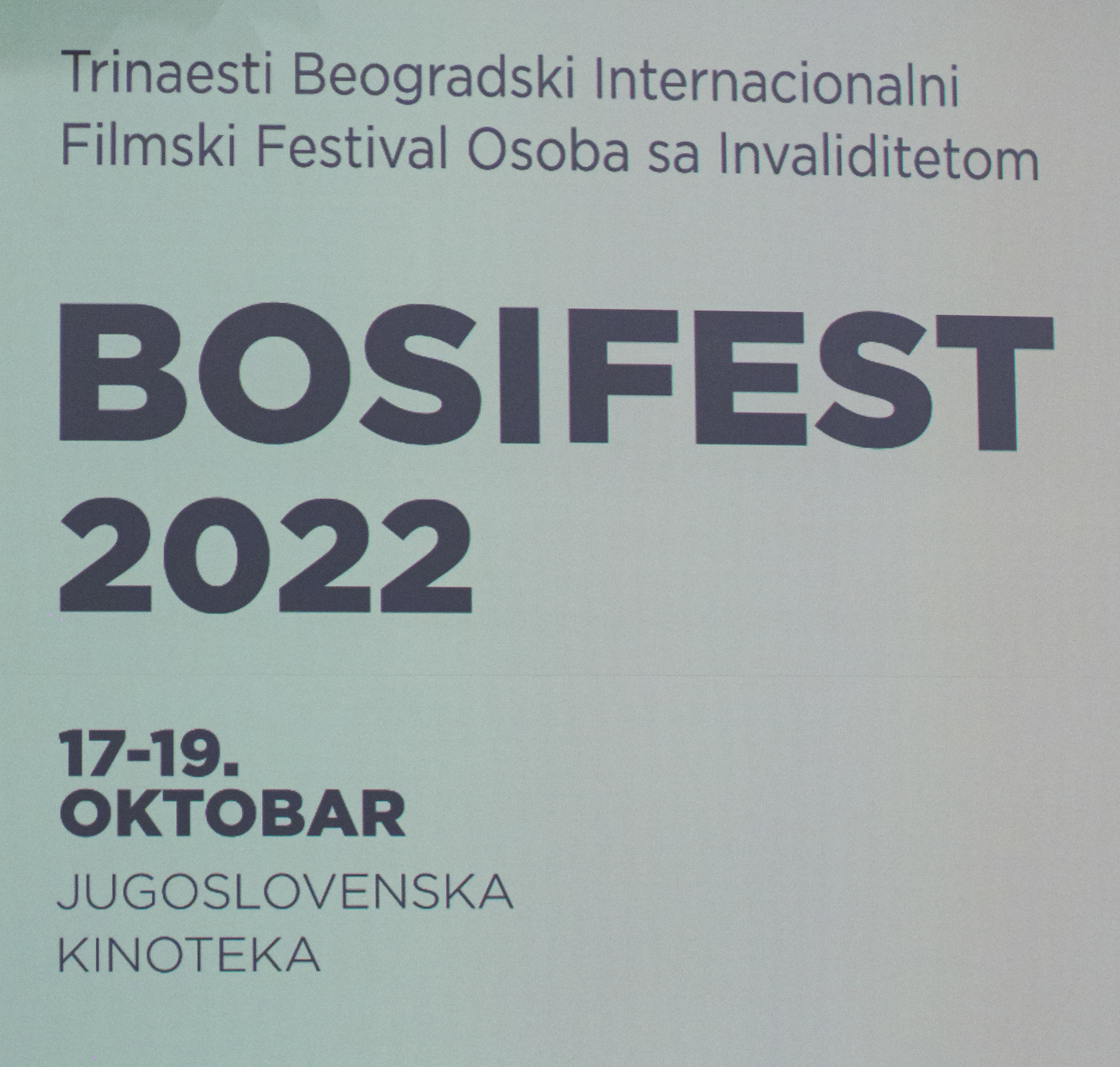 BOSIFEST, filmski festival osoba sa invaliditetom od 17. do 19. oktobra u Jugoslovenskoj kinoteci BOSIFEST, filmski festival osoba sa invaliditetom od 17. do 19. oktobra u Jugoslovenskoj kinoteci