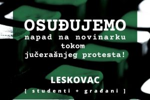 Nezavisna grupa studenata i građana Leskovca: Osuda napada na novinarku Emiliju Mladenović
