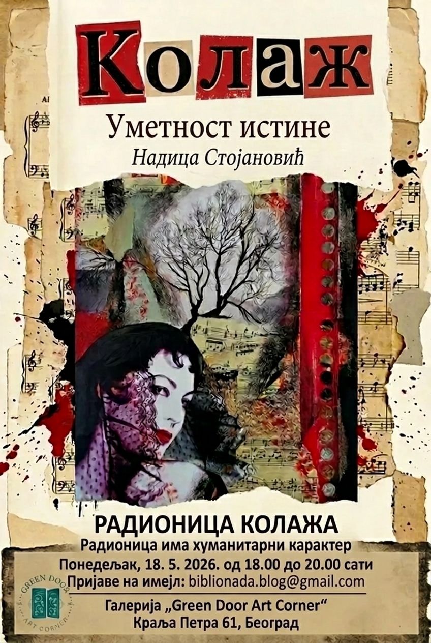Nadica Stojanović: „KoLaž – Umetnost istine“ Nadica Stojanović: „KoLaž – Umetnost istine“